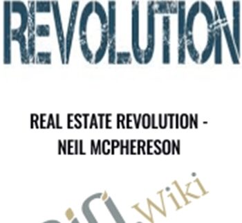 Real Estate Revolution - Neil Mcphereson