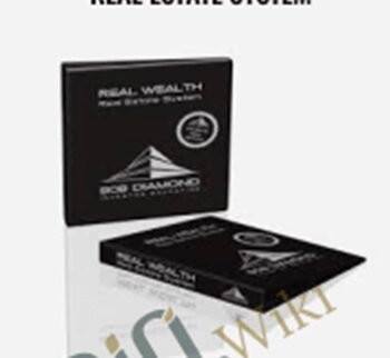 Real Wealth – Real Estate System – Bob Diamond