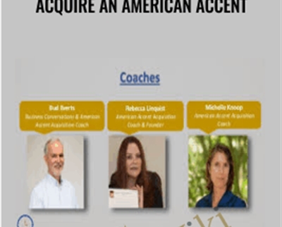 Acquire an American Accent - Rebecca Linquist