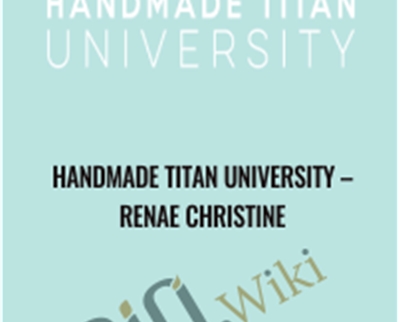 Handmade Titan University – Renae Christine