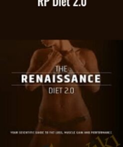 RP Diet 2.0 - Renaissance Periodization