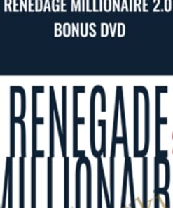 Renedage Millionaire 2.0 Bonus DVD - Dan Kennedy & John Carlton
