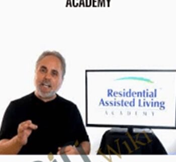 Residential Assisted Living Academy - Gene Guarino