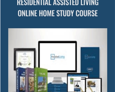 Residential Assisted Living Online Home Study Course - Gene Guarino