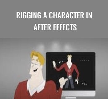 Rigging A Character In After Effects – Mark