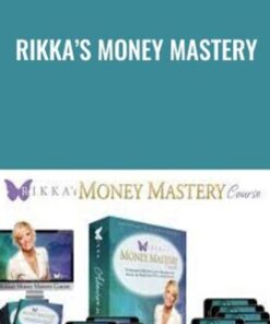 Rikka’s Money Mastery - Rikka Zimmerman