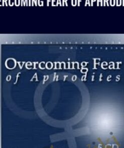 Overcoming Fear of Aphrodites - Rion Williams