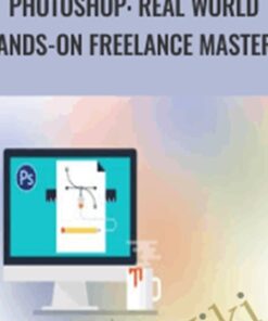 Photoshop: Real World Hands-on Freelance Mastery - Rob Cubbon