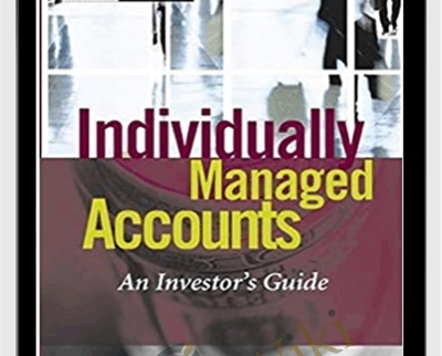 Individually Managed Accounts An Investor's Guide – Robert Jorgensen
