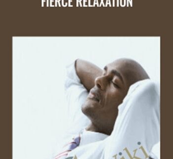 Fierce Relaxation – Roger Nix