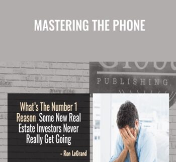 Mastering The Phone – Ron LeGrand