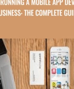 Running a Mobile App Dev Business: The Complete Guide - Evan Kimbrell
