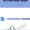 The Blueprint Training (Updated) 2019 True Passive Income – Ryan Stewart