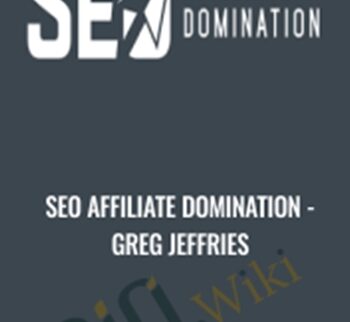 SEO Affiliate Domination – Greg Jeffries