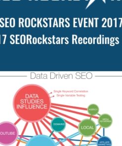SEO Rockstars Event 2017 (2017 SEORockstars Recordings Full) - SEO Rockstars