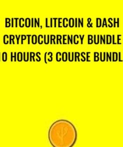 Bitcoin, Litecoin & Dash CryptoCurrency Bundle 10 Hours (3 Course Bundle) – Saad T. Hameed (STH)