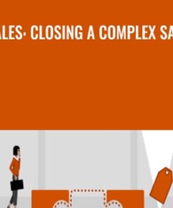 Sales: Closing a Complex Sale - Jeff Bloomfield