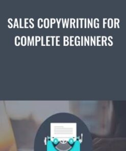 Sales Copywriting For Complete Beginners - Nrupen Masram