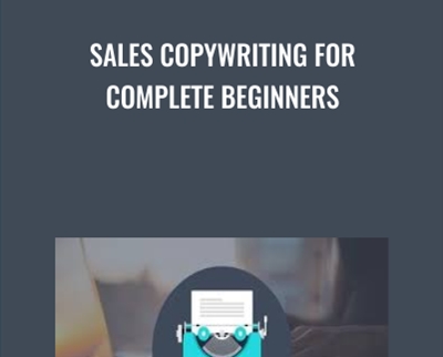 Sales Copywriting For Complete Beginners - Nrupen Masram