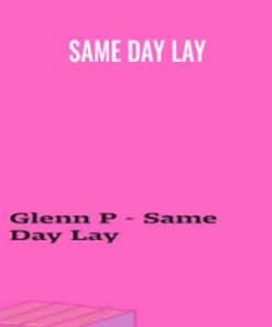 Same Day Lay - Glenn Pearce