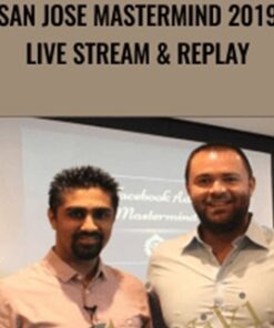 San Jose Mastermind 2019 Live Stream & Replay