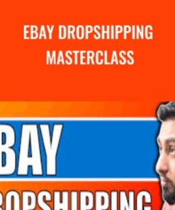Ebay Dropshipping Masterclass – Sarwar Uddin
