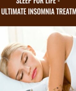 Sleep for Life - The Ultimate Insomnia Treatment - Sasha Stephens