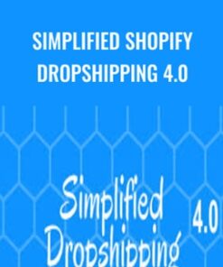 Simplified Shopify Dropshipping 4.0 – Scott Hilse