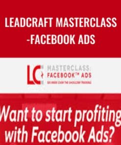 Leadcraft Masterclass-Facebook Ads – Scott Oldford