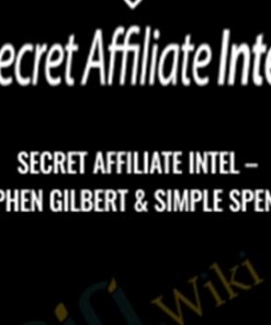 Secret Affiliate Intel – Stephen Gilbert & Simple Spencer