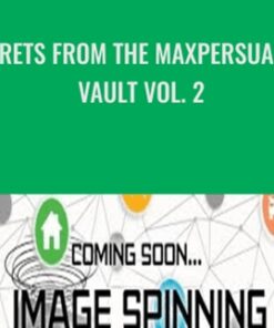 Secrets from the MaxPersuasion Vault Vol. 2 - Kenrick Cleveland