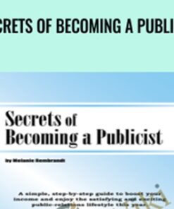 Secrets of Becoming a Publicist