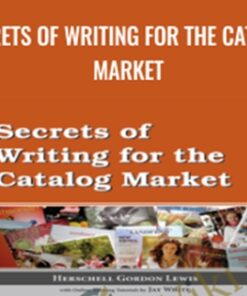 Secrets of Writing for the Catalog Market