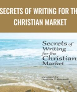 Secrets of Writing for the Christian Market
