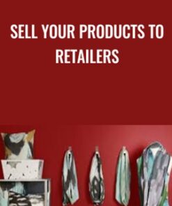 Sell Your Products to Retailers - Megan Auman