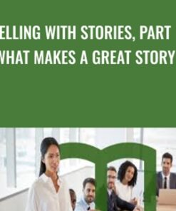 Selling with Stories, Part 1: What Makes a Great Story? - Paul A. Smith
