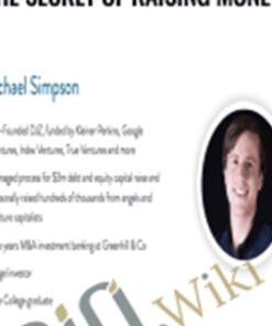 The Secret of Raising Money - Michael Simpson
