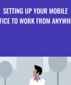 Setting Up Your Mobile Office to Work from Anywhere - Jess Stratton