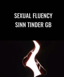 Sexual Fluency - Sinn Tinder GB - Sinn