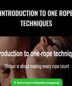 Introduction To One Rope Techniques - Bruce Esinem