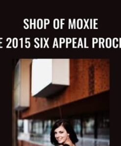 Shop of Moxie – The 2015 Six Appeal Process - Ash Ambirge