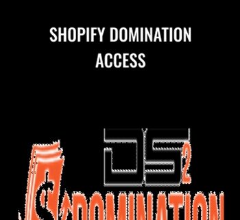 Shopify Domination Access – DS Domination 2