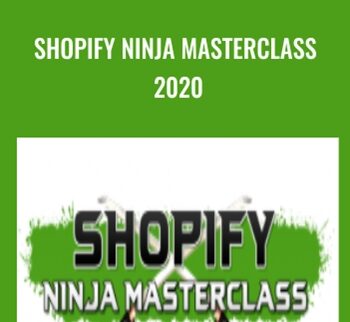 Shopify Ninja Masterclass 2020 - Kevin David