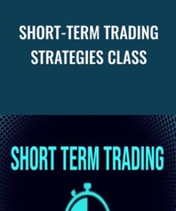 Short-Term Trading Strategies Class