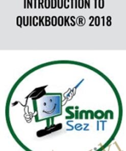 Introduction to QuickBooks® 2018 - Simon Sez IT