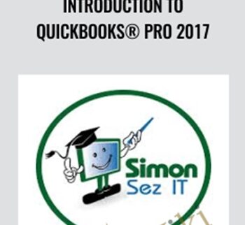 Introduction to QuickBooks® Pro 2017 - Simon Sez IT