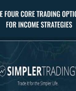 The Four Core Trading Options for Income Strategies – Simpler Option