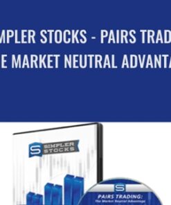 Simpler Stocks - Pairs Trading - The Market Neutral Advantage