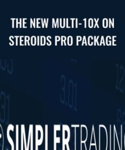 The New Multi-10x on Steroids Pro Package - Simpler Trading