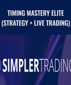 Timing Mastery Elite (Strategy + Live Trading) - Simpler Trading